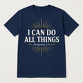I Can Do All Things Philippians 4:13 Christian T-Shirt